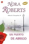 Un puerto de abrigo by Nora Roberts
