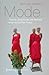 Mode. Theorie, Geschichte und Ästhetik einer kulturellen Praxis