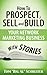 How To Prospect, Sell and B...