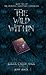 The Wild Within (The Demon'...