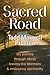 Sacred Road: my journey thr...