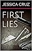First Lies   (The Second Life, #1)