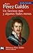 Un faccioso más y algunos frailes menos (Episodios Nacionales, Segunda Serie, #10)