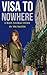 Visa to Nowhere (Kris Storm #2)