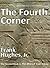 The Fourth Corner (The Ostrich Line Book 2)