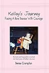 Kelley's Journey: Facing A Rare Disease With Courage
