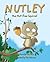 Nutley, the Nut-Free Squirrel