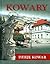 Dzieje Kowar. Zarys Monograficzny do 2010 roku.