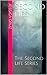 Second Lies (The Second Life, #2)