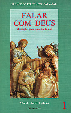 Falar com Deus. Advento. Natal. Epifania (Falar com Deus, #1)