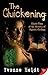 The Quickening: Book Two of...