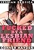 Fucked by a Lesbian Friend - Lesbian Erotica