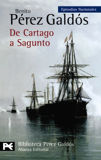 De Cartago a Sagunto (Episodios Nacionales, Quinta Serie, #5)
