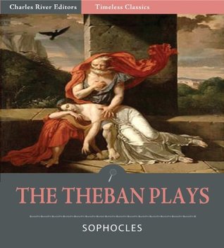 Timeless Classics: The Theban Plays