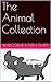 The Animal Collection