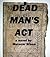 Dead Man's Act by Malachi Stone