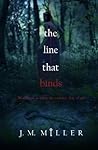 The Line That Binds (The Line That Binds #1) The Line That Binds (The Line That Binds #1)