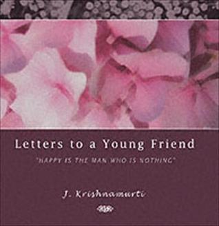 Letters to a Young Friend (Paperback)