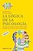 La lógica de la psicología by Volker Kitz