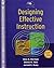 Designing Effective Instruction, 4th Edition
