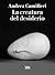 La creatura del desiderio by Andrea Camilleri