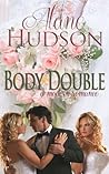 Body Double by Alane Hudson