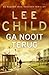 Ga nooit terug (Jack Reacher #18)