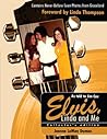Elvis, Linda & Me: Unseen Pictures & Untold Stories from Graceland