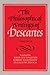 The Philosophical Writings of Descartes: Volume 2