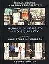 Moral Issues in Global Perspective, Volume 2: Human Diversity and Equality