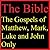 The Bible: The Gospels of Matthew, Mark, Luke and John Only - New King James version