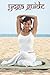 Yoga Guide - Practice for B...