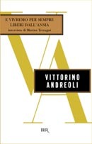 E Vivremo per Sempre Liberi Dall'ansia (Paperback)
