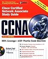 CCNA Cisco® Certified Network Associate Study Guide (Exam 640-XXX) CCNA Cisco® Certified Network Associate Study Guide (Exam 640-XXX)