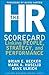 The HR Scorecard: Linking P...