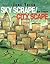 Sky Scrape/City Scape: Poem...