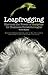 Leapfrogging: Harness the Power of Surprise for Business Breakthroughs