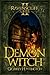 Demon Witch: Book Two - The Ravenscliff Series