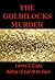 The Goldilocks Murder by James Coyle
