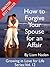 How to Forgive Your Spouse ...