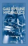 Gas Pipeline Hydraulics Gas Pipeline Hydraulics
