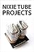 Nixie Tube Projects
