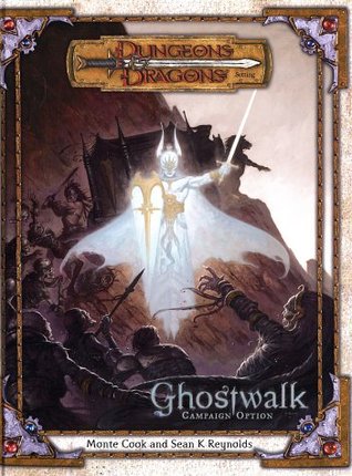 Ghostwalk (Dungeons & Dragons d20 3.0 Fantasy Roleplaying Campaign)