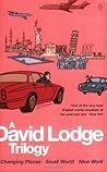 A David Lodge Trilogy A David Lodge Trilogy
