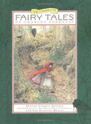 The Complete Fairy Tales of Charles Perrault