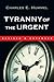 Tyranny of the Urgent by Charles E. Hummel