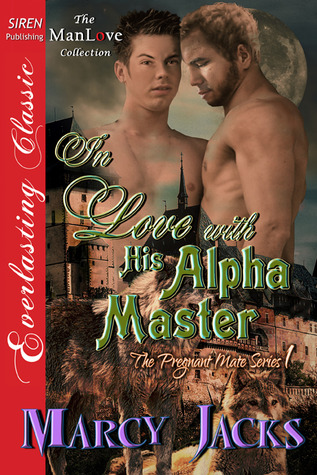 In Love with His Alpha Master (The Pregnant Mate #1)