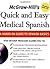 McGraw-Hill's Quick and Easy Medical Spanish w/Audio CD