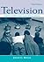 Television: Critical Methods and Applications