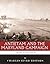 The Greatest Battles in History: Antietam and the Maryland Campaign of 1862